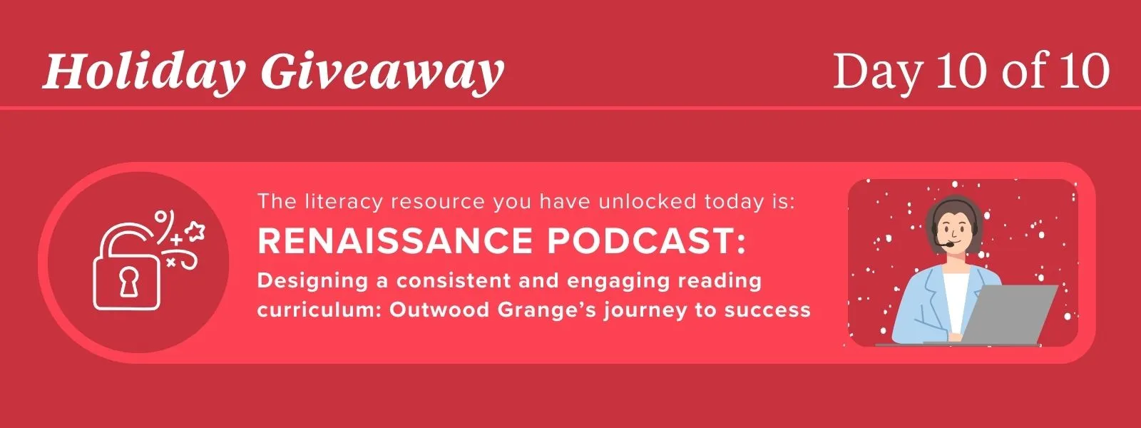 (Podcast) Designing a consistent and engaging reading curriculum